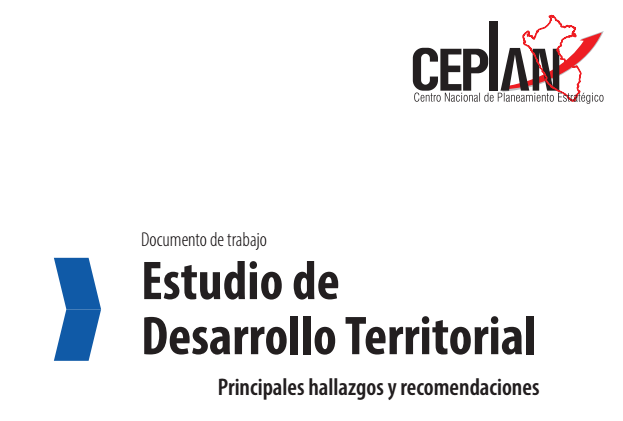 CEPLAN: Estudio de Desarrollo Territorial
