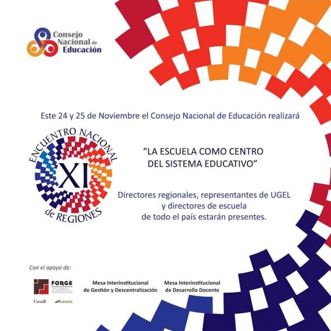 XI Encuentro Nacional De Regiones. “La escuela como centro del sistema educativo”