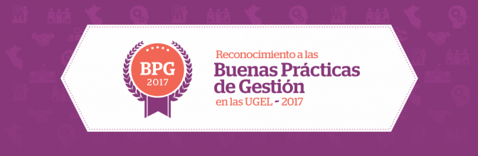 Amplían plazos en concurso de buenas prácticas de gestión: Inscribe a tu UGEL