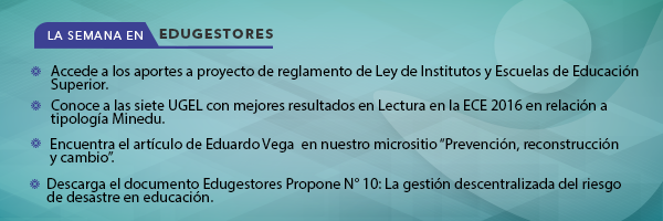 La semana en Edugestores del 03 al 09 de mayo 2017