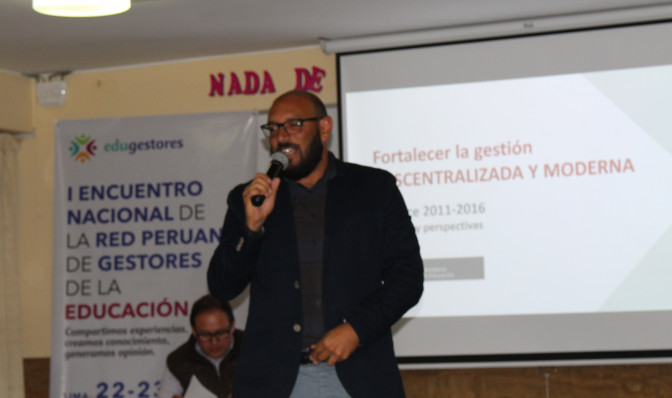 Memoria Primer Encuentro Nacional de la Red Peruana de Gestores de la Educación: Sobre una gestión descentralizada y moderna