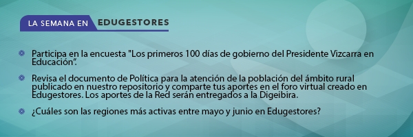 Edugestores de la semana: del 16 al 22 de julio de 2018